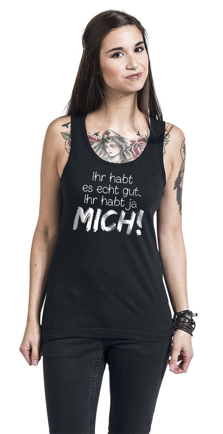 EMP "Ihr habt es echt gut" Top schwarz von Sprüche Fabrikverkauf